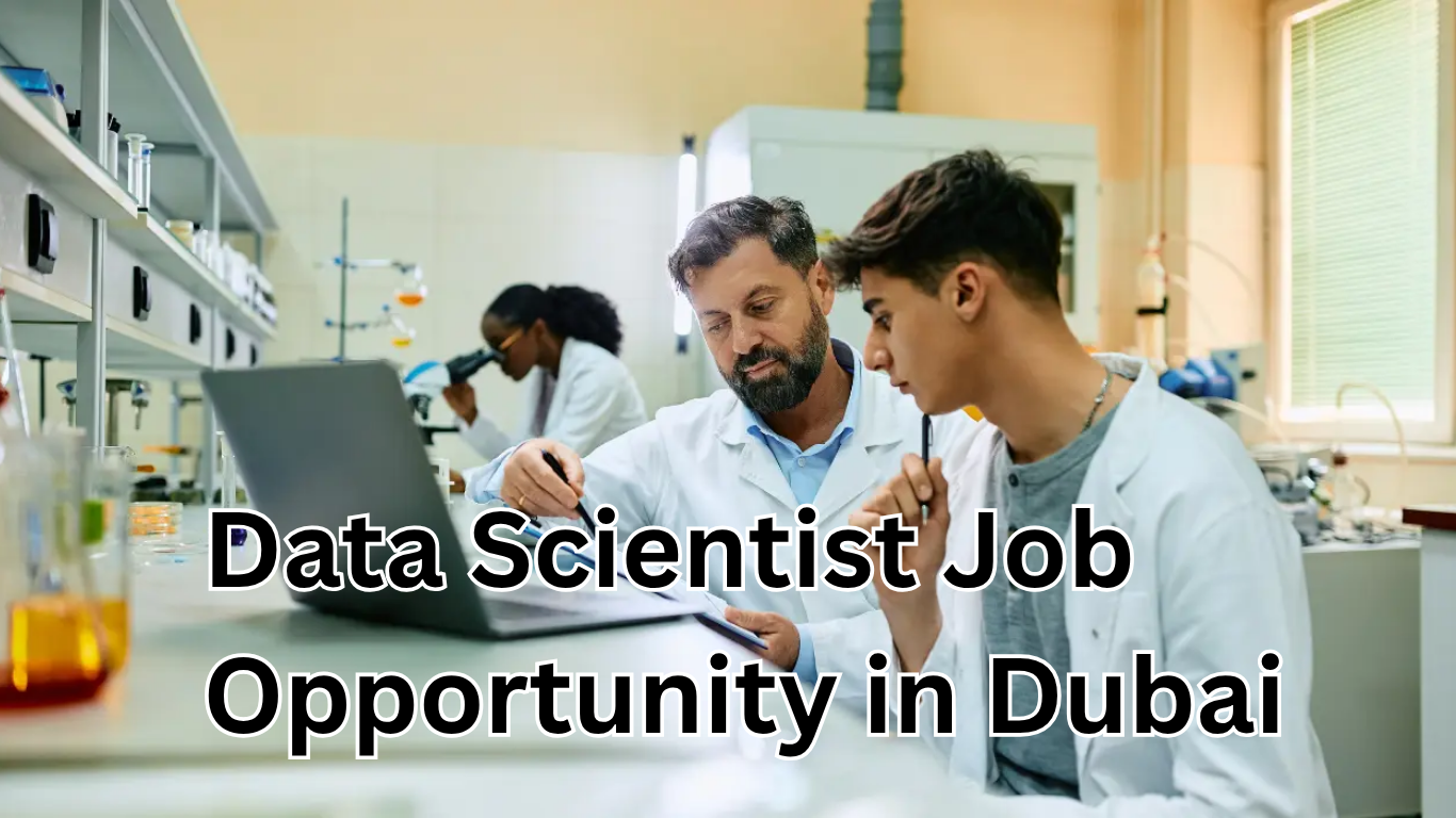 Data Scientist Job Opportunity in Dubai