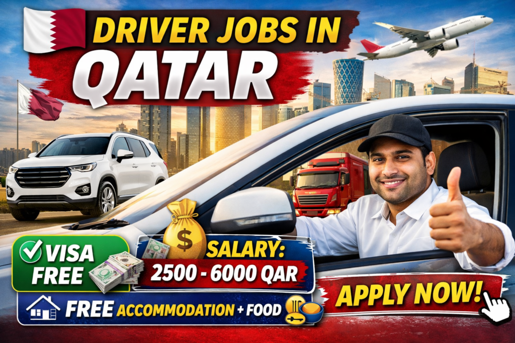 Driver Jobs in Qatar – Easy Guide (2026)